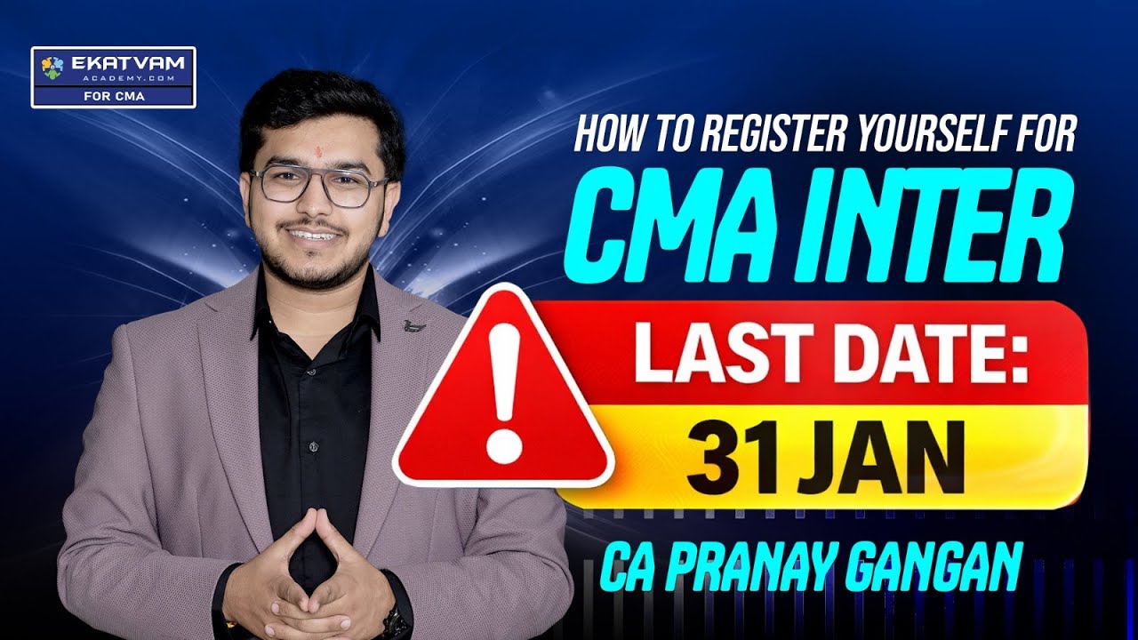 CMA Inter Registration In Detail | Step by Step Process | CMA Foundation, Direct Entry Route | ICMAI