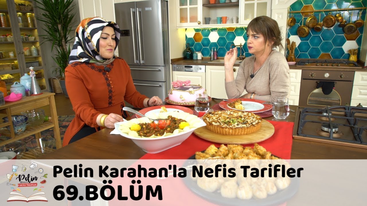 Pelin Karahan'la Nefis Tarifler 69.Bölüm (14 Aralık 2017)