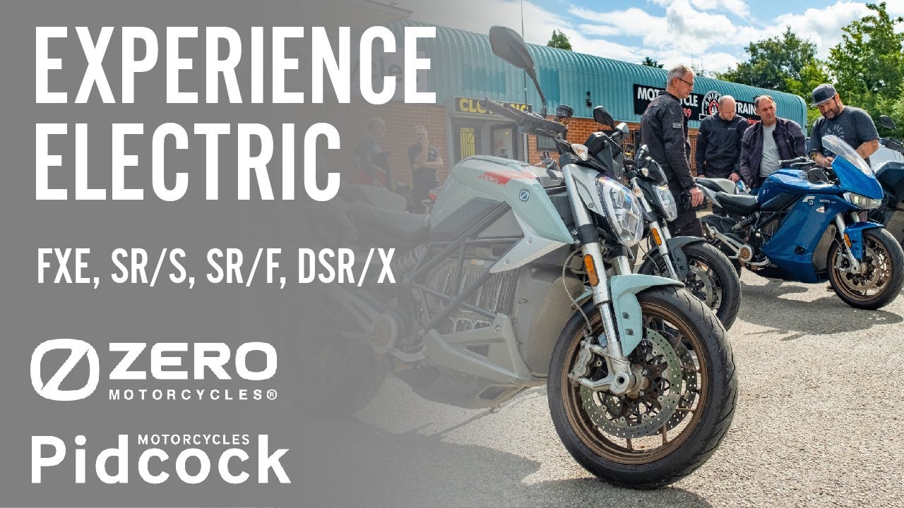 EXPERIENCE ELECTRIC - Zero FXE - SR/S - SR/F - DSR/X - Pidcock Motorcycles