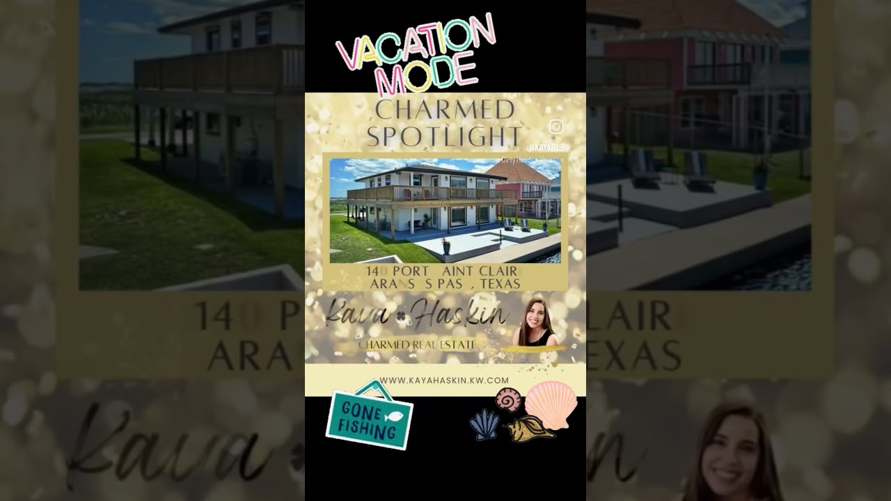 🐬140 Port Saint Claire🐬 Aransas Pass, Texas 78336  Contact me to take a tour! 361.857.3334