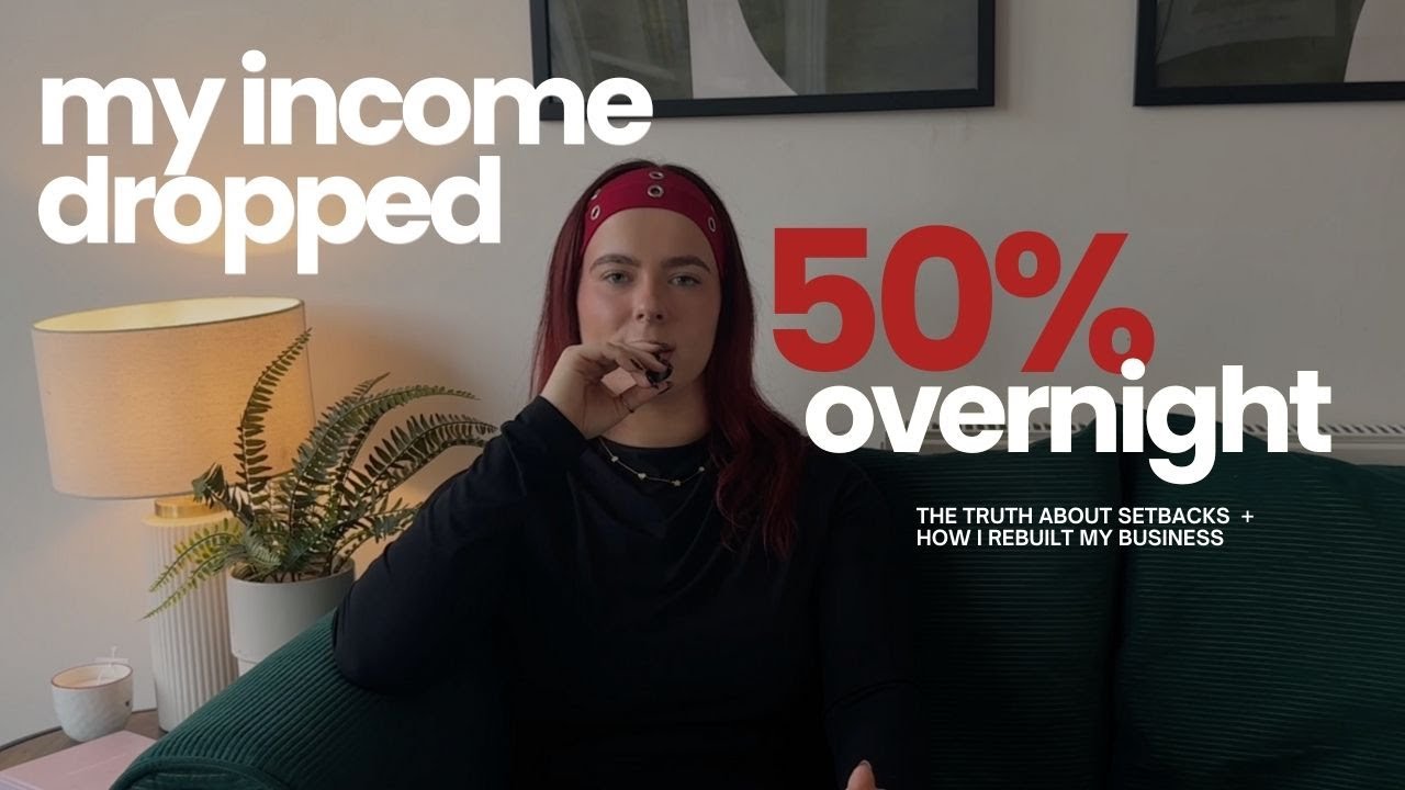 My Income Dropped 50% Overnight - How I Rebuilt After a Business Setback
