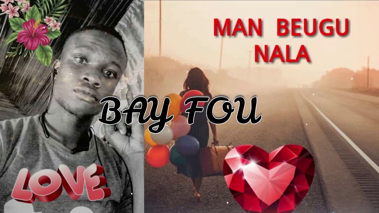 BAY FOU : Beug Nala