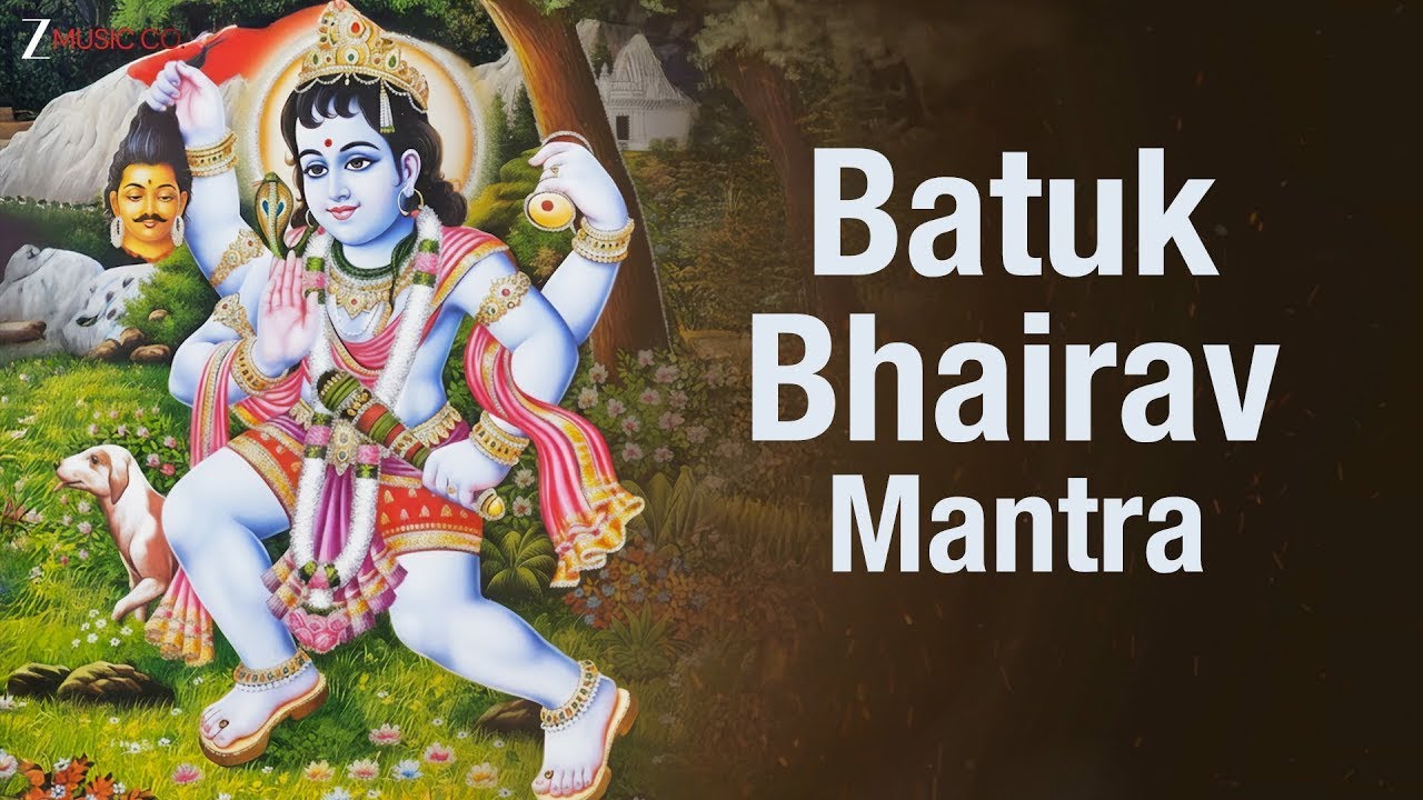 बटुक भैरव मंत्र Batuk Bhairav Mantra | For Protection from Harm & Obstacles | Chant Daily 4am-6am