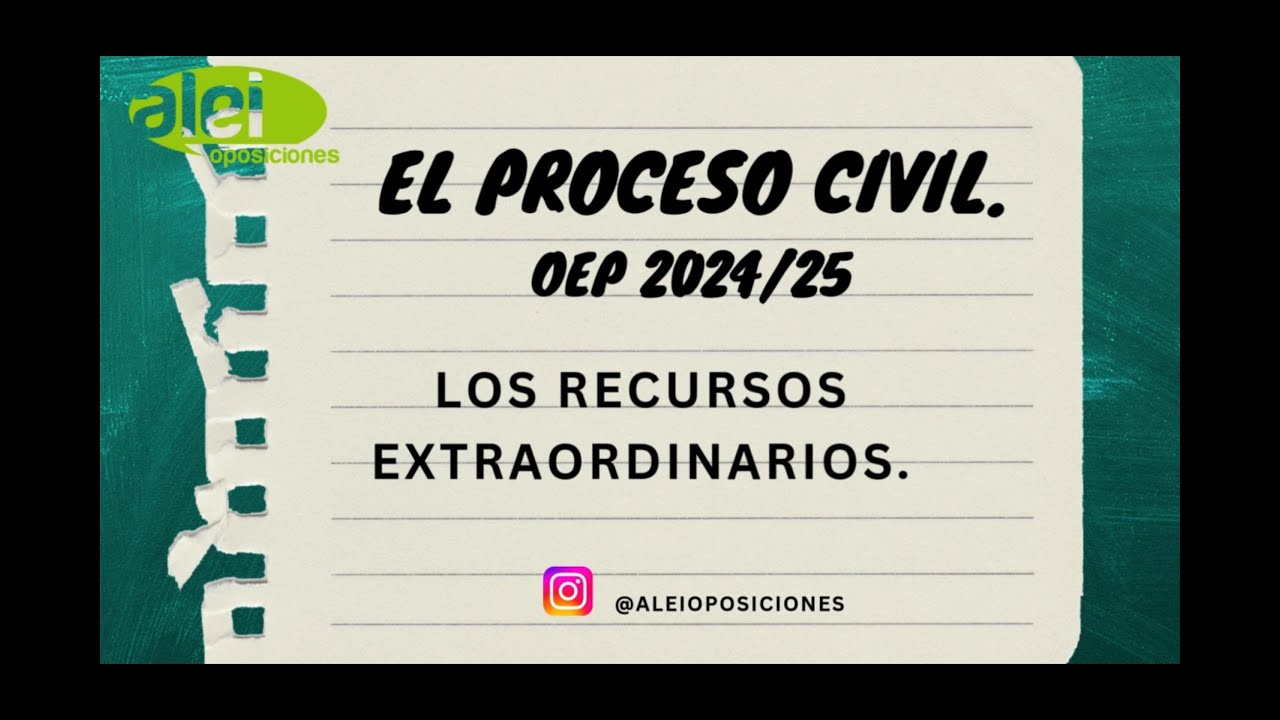Los recursos extraordinarios civiles.