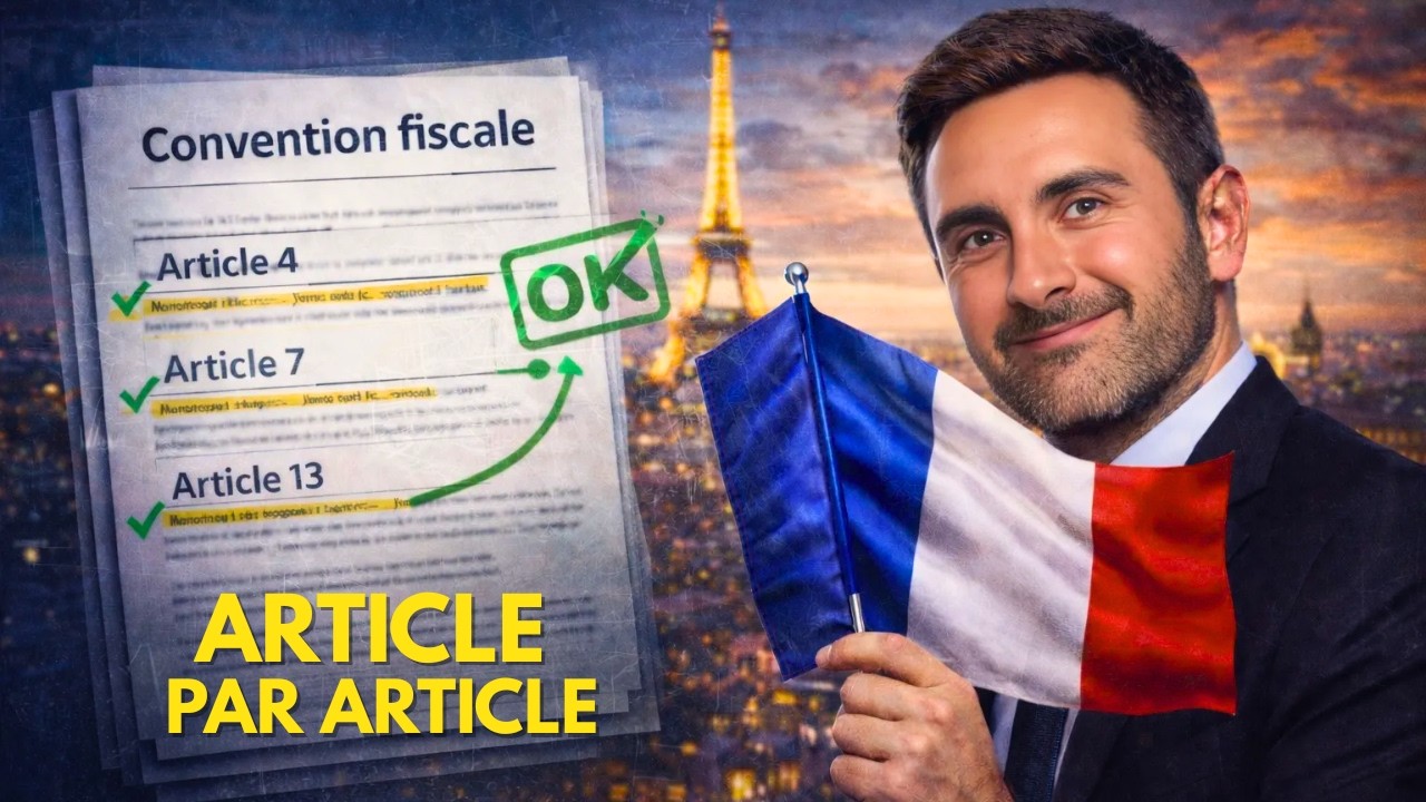 Fiscalité internationale - Comment lire une convention fiscale ?