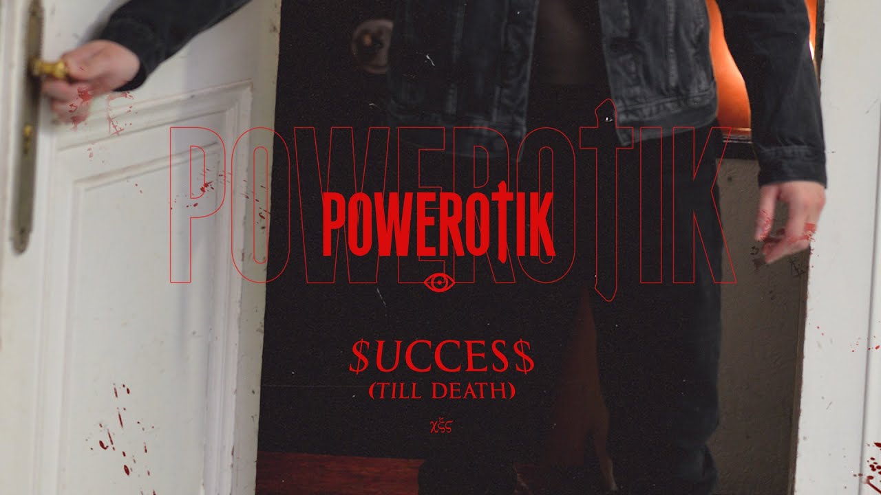 Powerotik - Success (Till Death) (Official Audio)