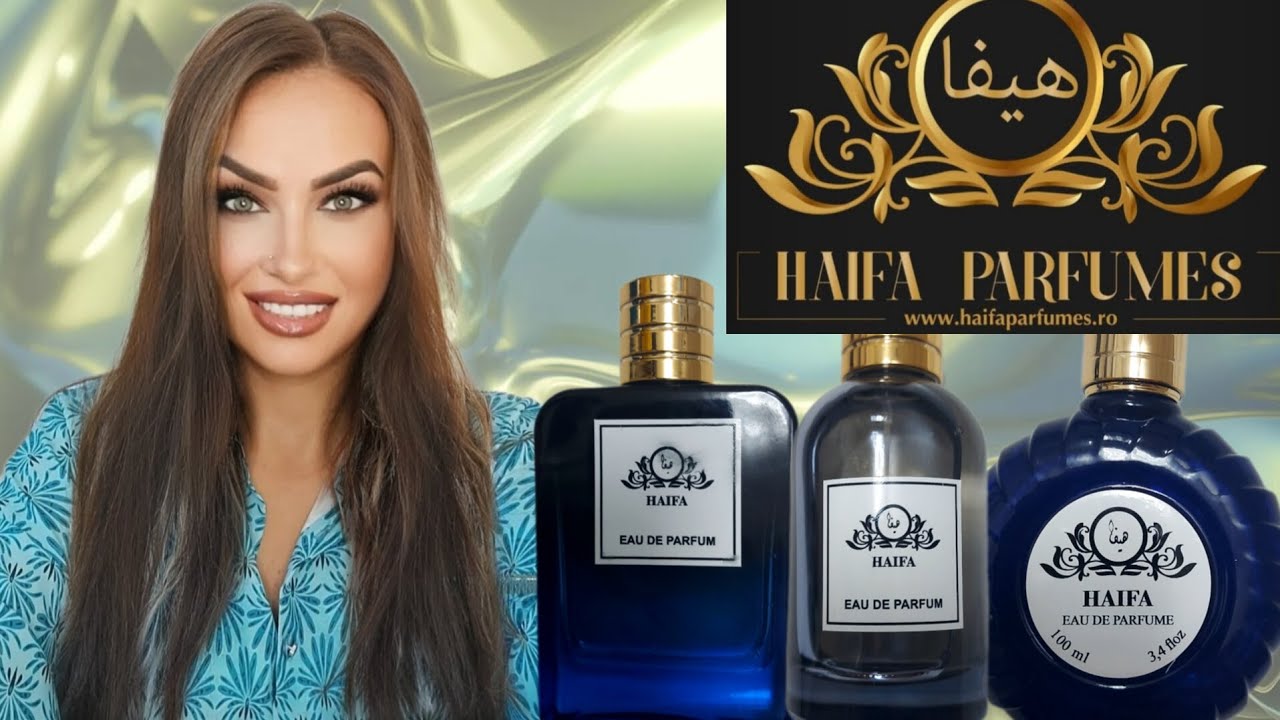 Haul Haifa Parfumes | Parfumuri 'cu poveste'