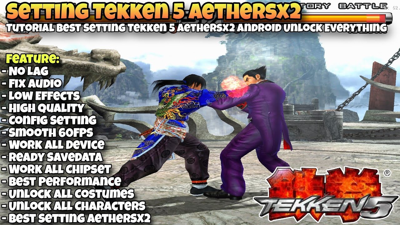 Tutorial Cara Setting Tekken 5 AetherSX2 di Android | Setting Tekken 5 AetherSX2 Smooth 60FPS No Lag