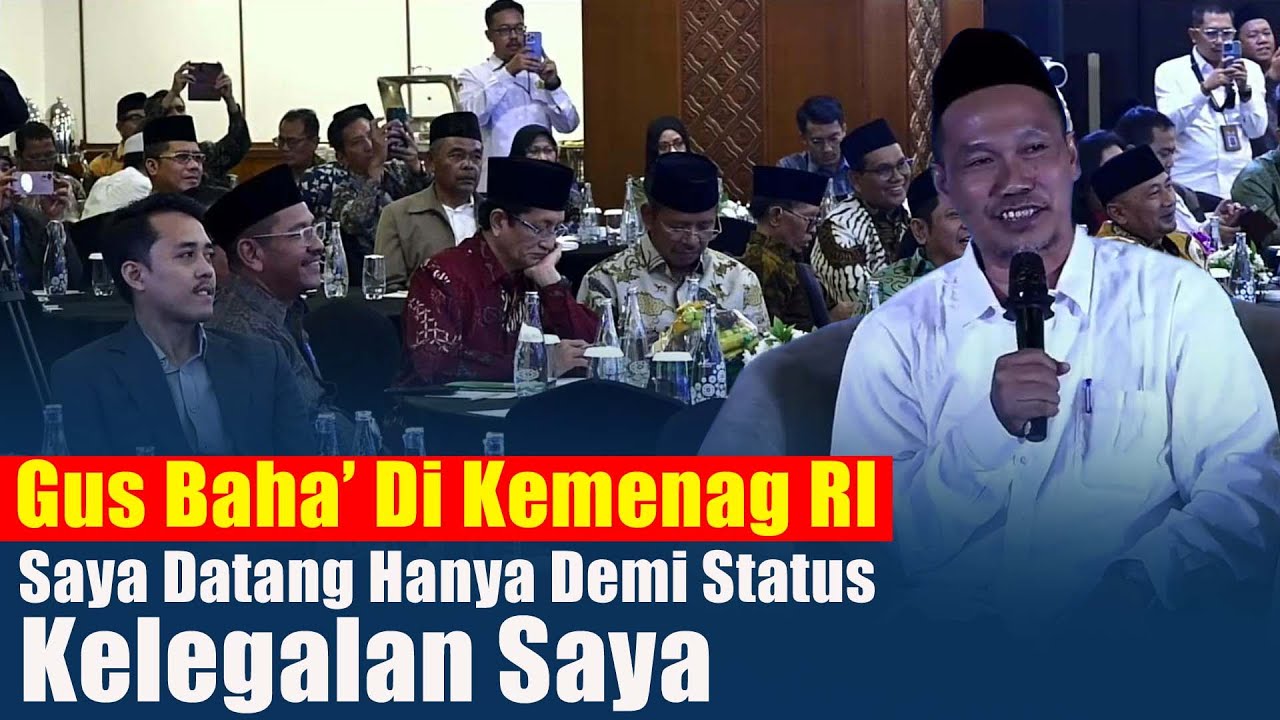 Sambutan Gus Baha' Di Depan Menteri Agama, Saya Datang Karena Demi Status Legal Saya