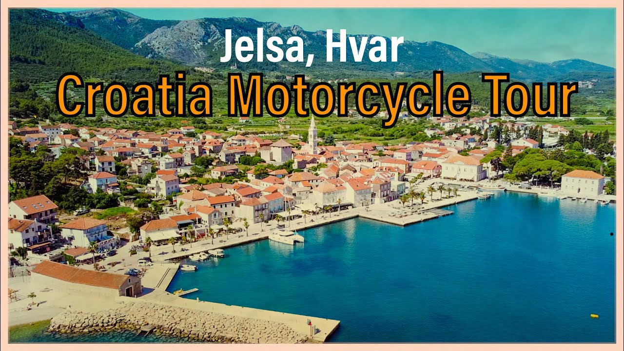 Croatia Motorcycle tour : Hvar Part 1