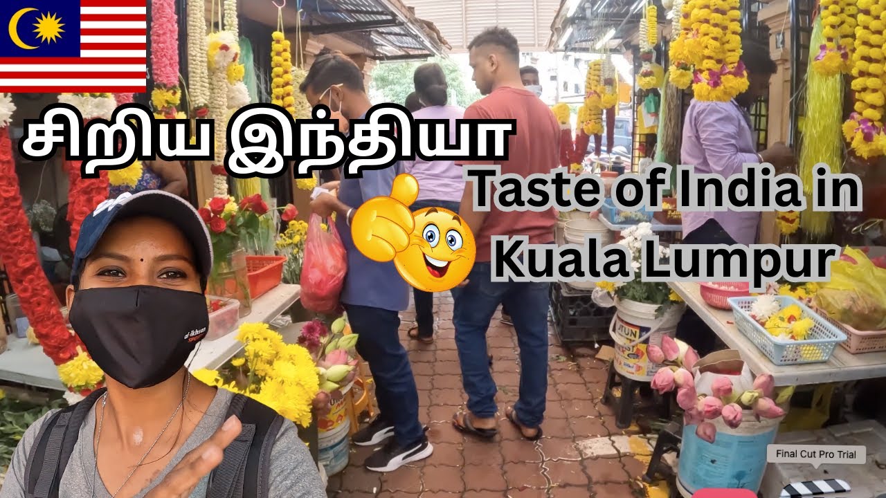 🇲🇾Experience the Magic of Kuala Lumpur's Little India🌈