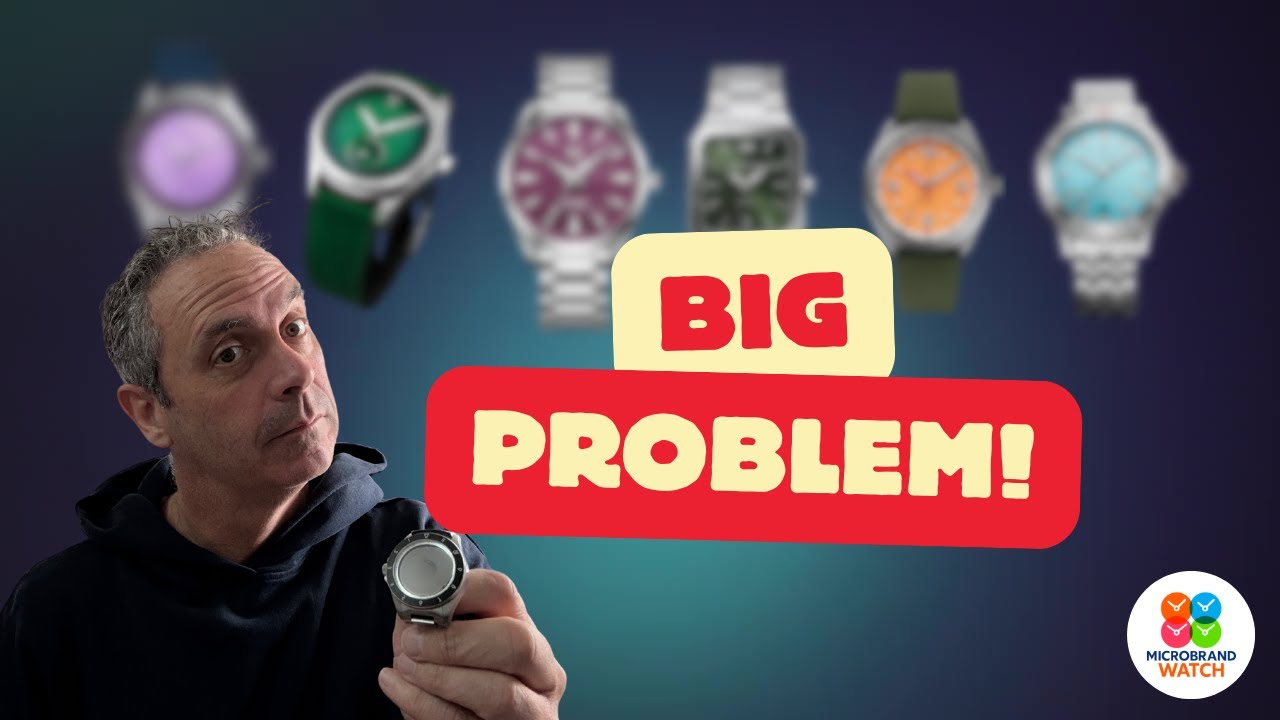 The BIG Problem with Microbrand Watches That Nobody Talks About