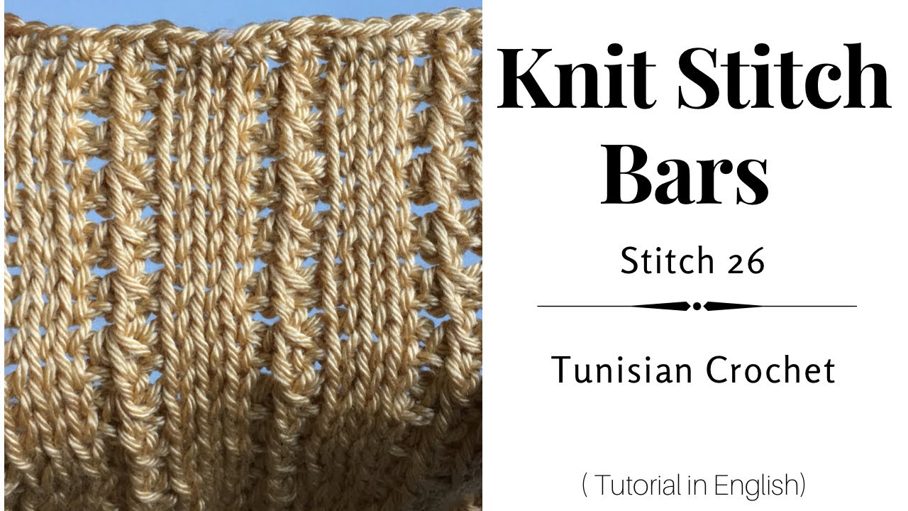 Stitch #Knit 26, Knit Stitch Bars