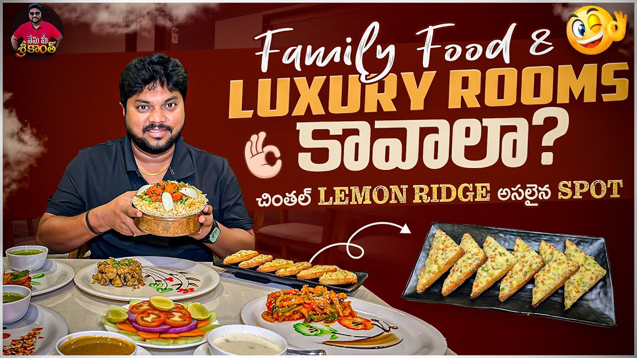 Lemonridge Hotel Chintal – Perfect Blend of Comfortable Stay & Mouthwatering Food Experience
