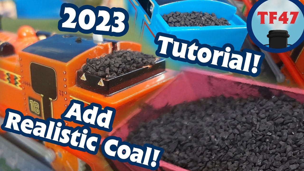 New Custom Trackmaster 2023 Thomas Engines With Realistic Coal TF47 Model How To Tutorial For Adults