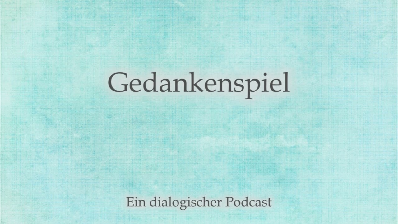 Gedankenspiel