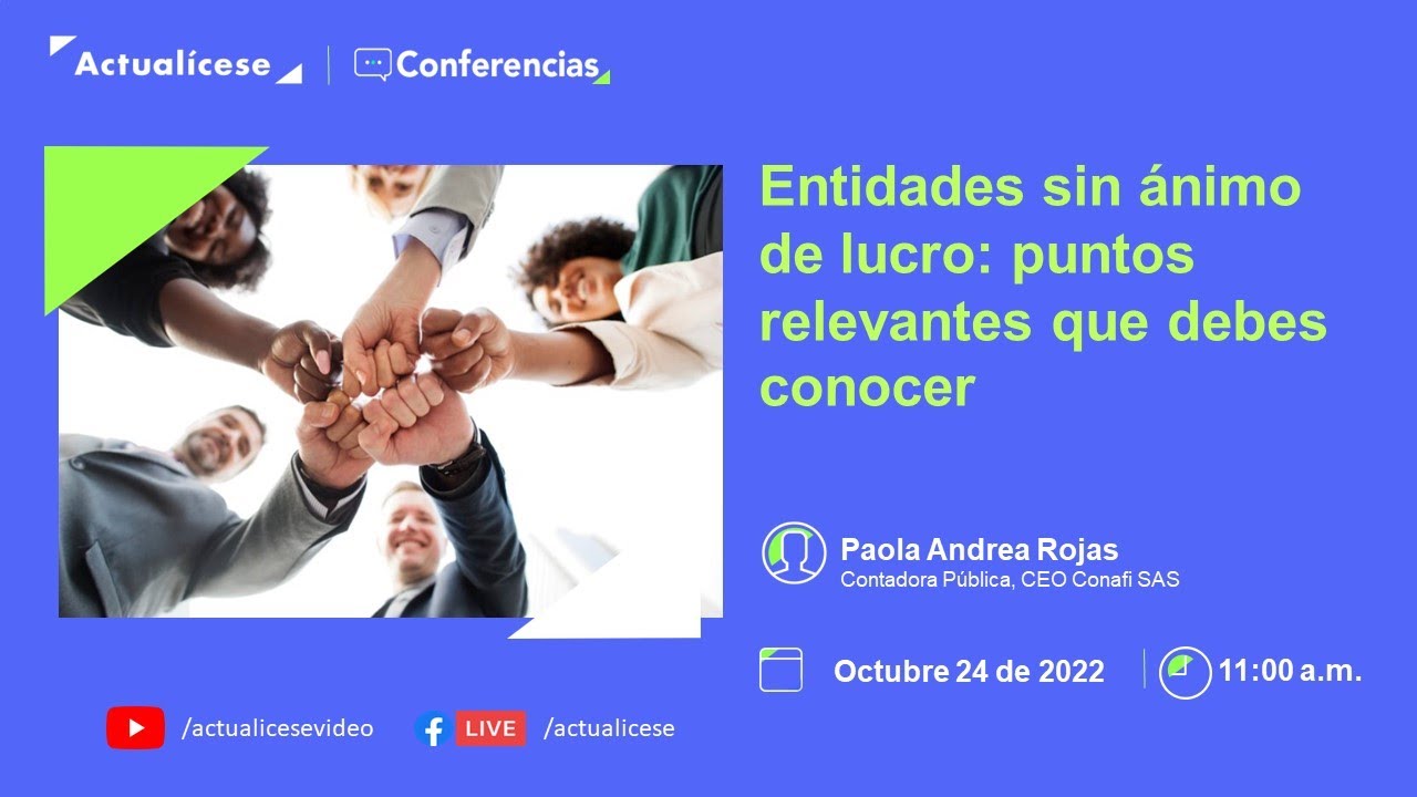 Entidades sin ánimo de lucro: puntos relevantes que debes conocer