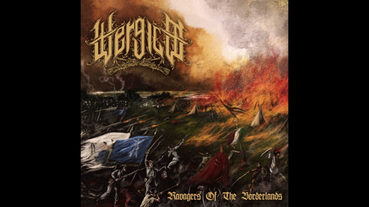 Wergild (US) &mdash; Ravagers Of The Borderlands &mdash; 2025 full length