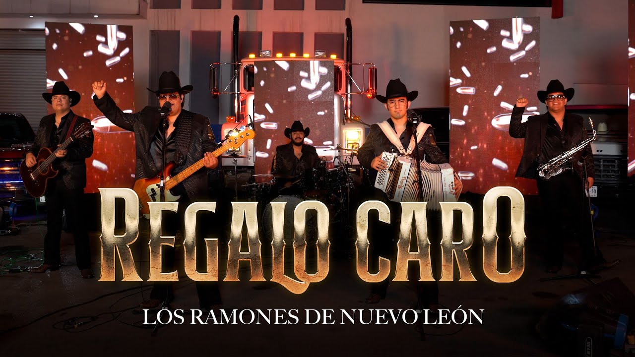 Regalo caro - Los Ramones De Nuevo León