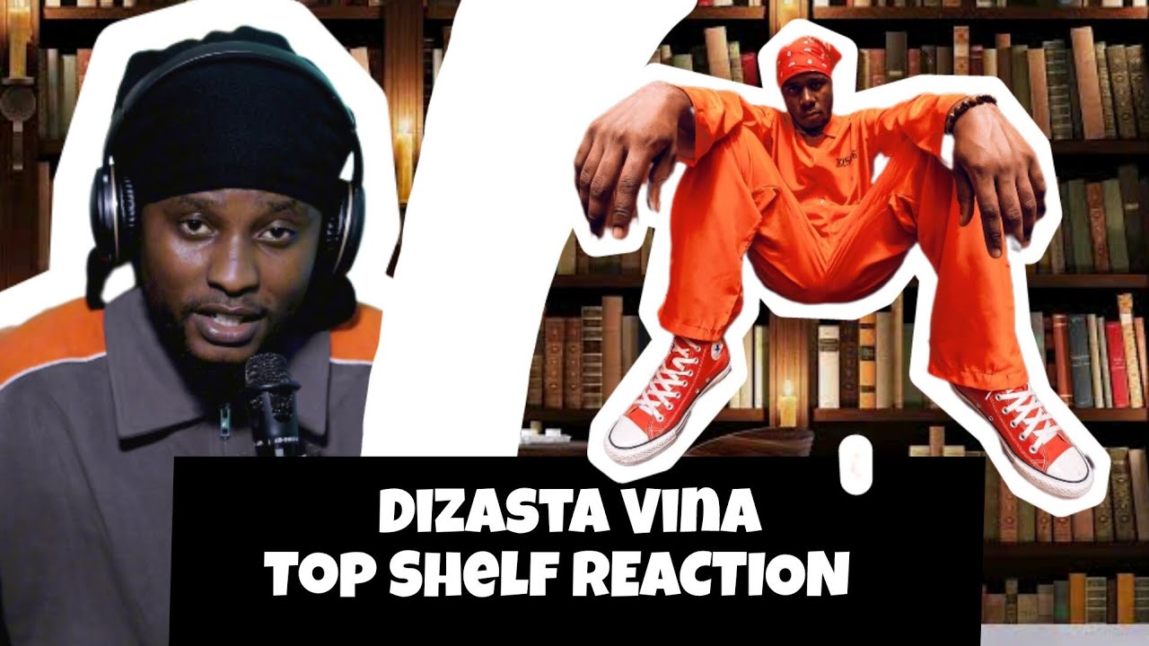 Oka Martin REACTION / Dizasta Vina - Top Shelf