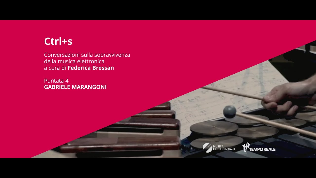Ctrl+s #4 | Gabriele Marangoni