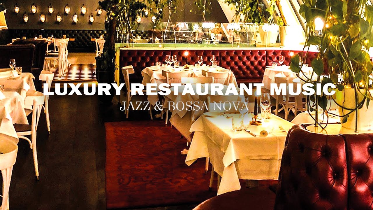 Luxury Restaurant Dinner Music BGM - Melodic Jazz Background Music for Evening Ambience