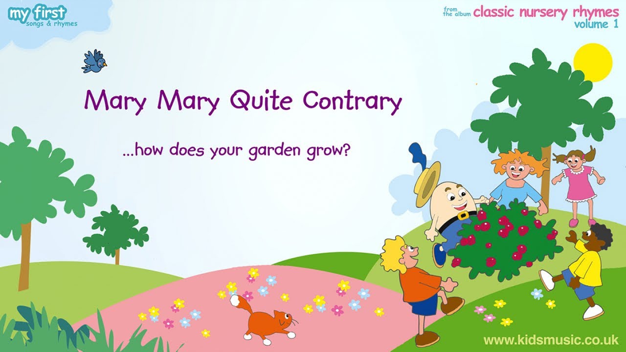 Kidzone - Mary Mary Quite Contrary