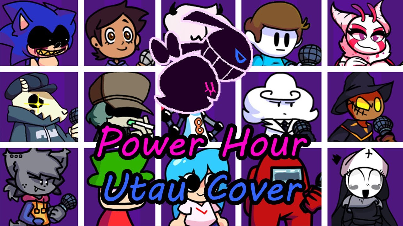 Power Hour but Every Turn a Different Character Sing it (FNF Power Hour but Everyone) - [UTAU Cover]