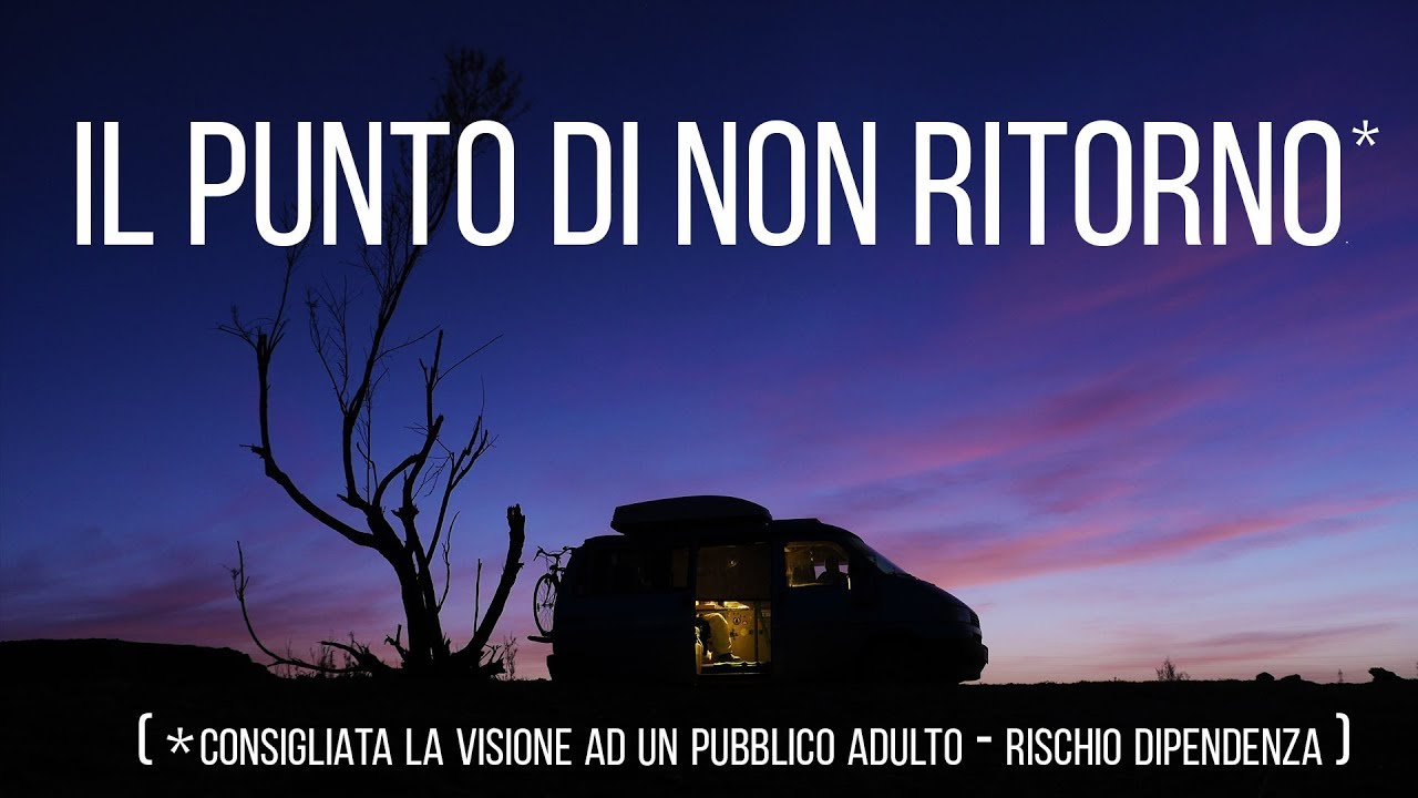 VIAGGIARE IN CAMPER PER SEMPRE: vivere in camper full time. (Diario 01)