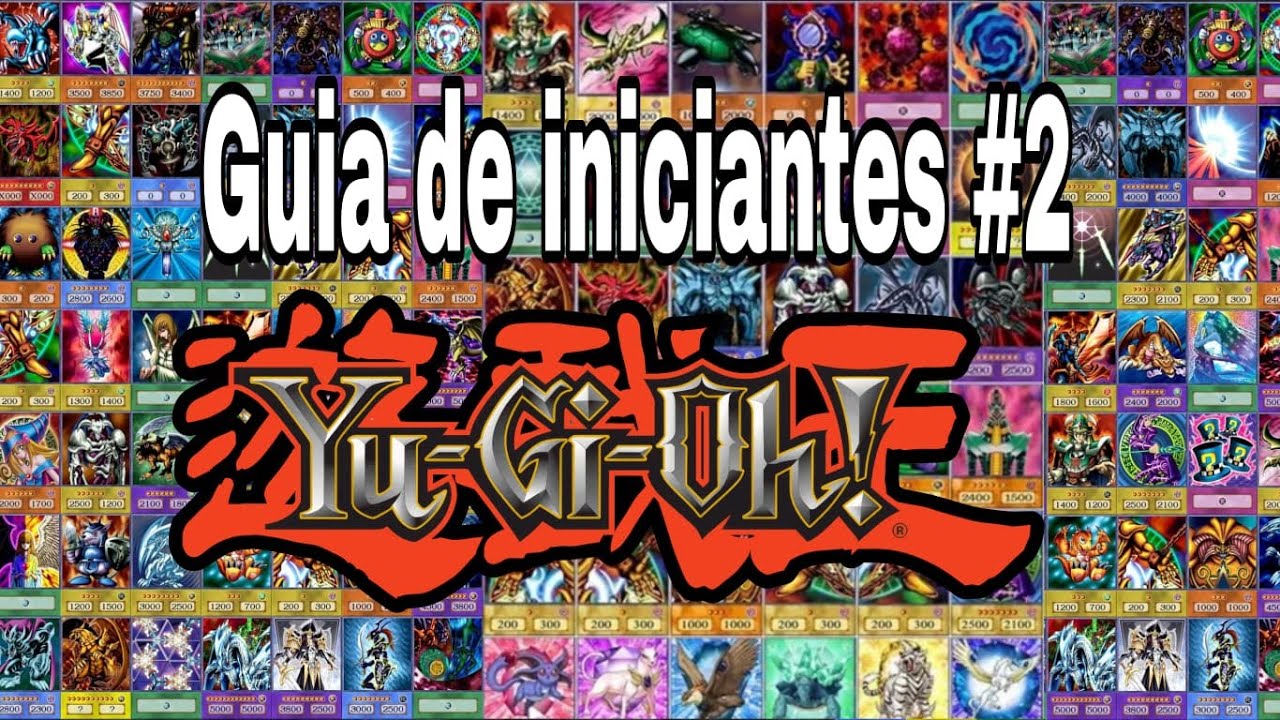 O que tem em cada carta??? Guia de iniciantes Yu-Gi-Oh #2