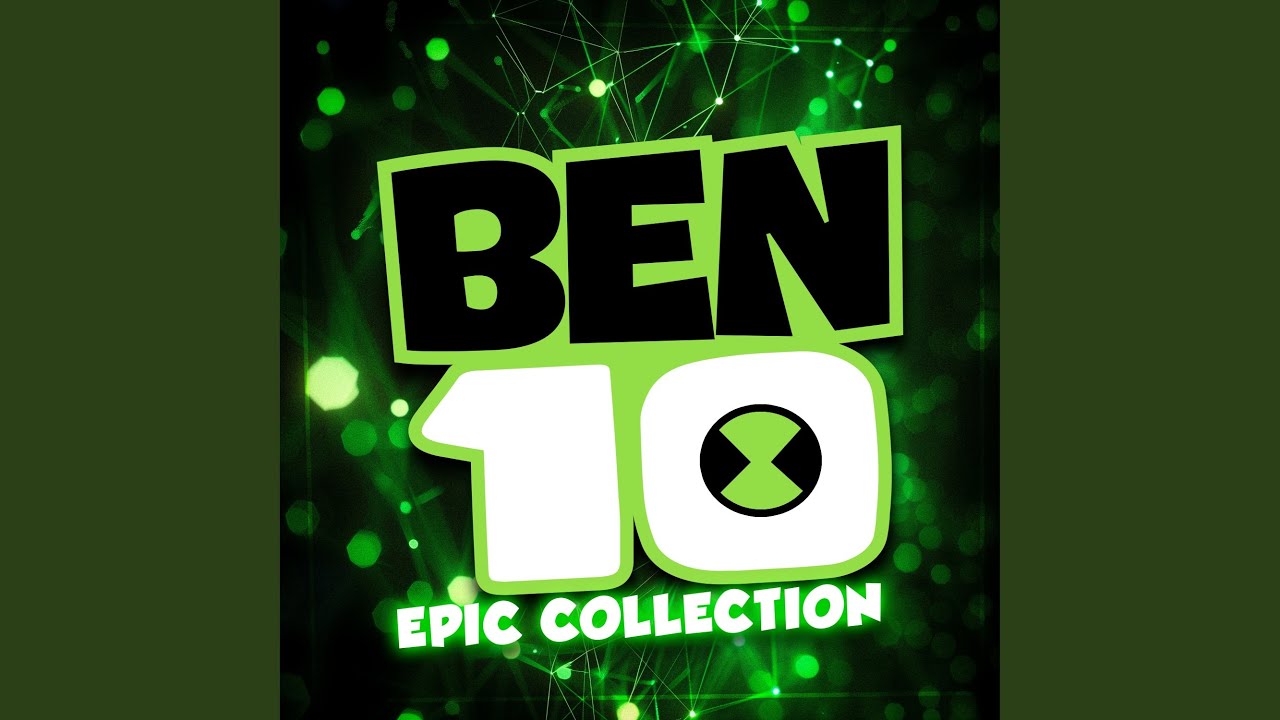 Ben 10 Alien Force - Theme
