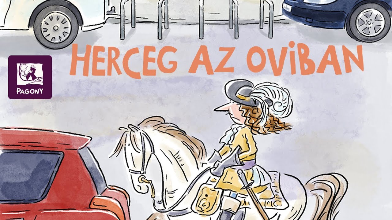 Szabó Borbála: Herceg az oviban - Kalandok a Ló csoportban