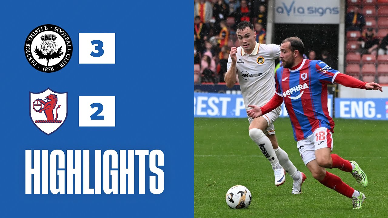 HIGHLIGHTS | Partick Thistle 3-2 Raith Rovers | 30/08/25