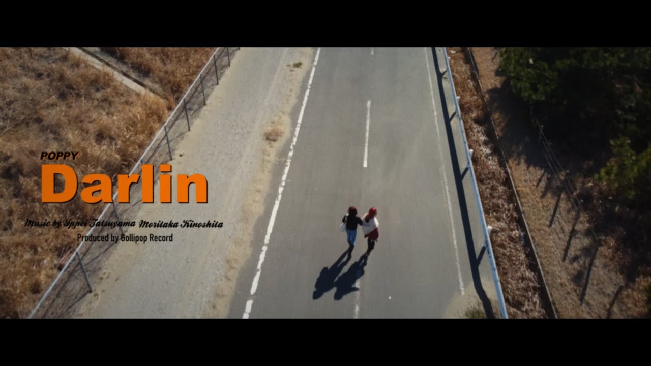 POPPY『Darlin』MV