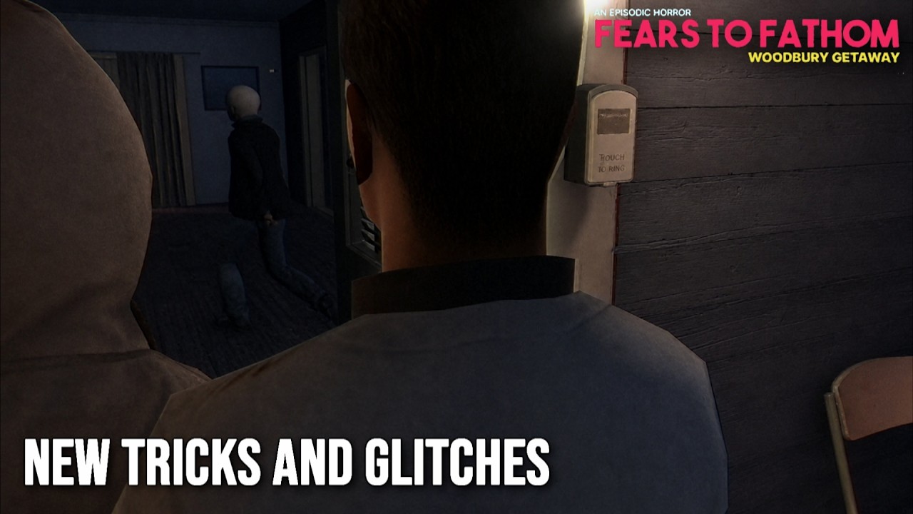 Testing tricks, glitches Part 2 | Fears to Fathom - Woodbury Getaway
