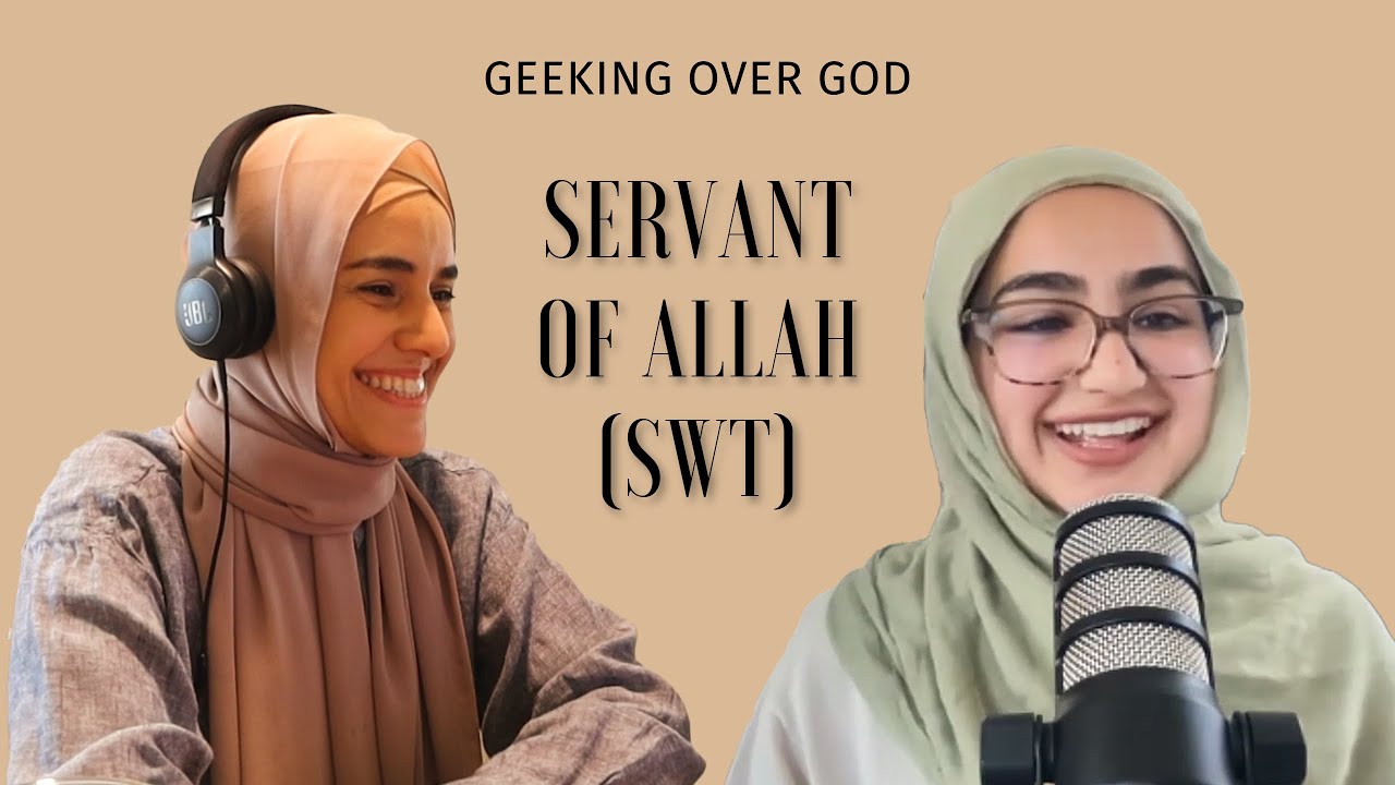 A servant of Allah (swt): Tawakkul, goodness, & sincerity | Geeking over God EP 1 ft. Deen and Chai