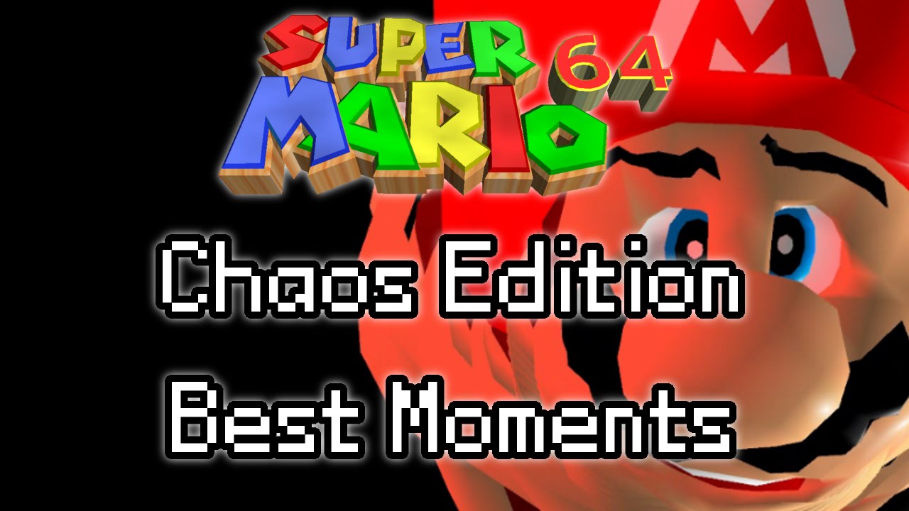 Super Mario 64: Chaos Edition (Best Moments)