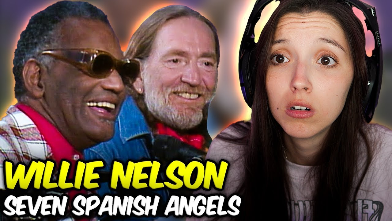 My First Time Hearing Willie Nelson Seven Spanish Angels LIVE Performance!