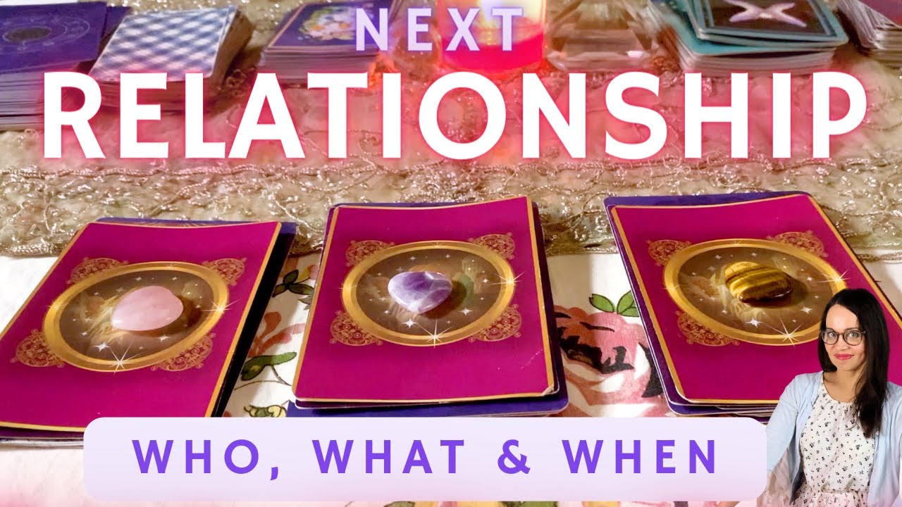 Pick A Card - ❤️ Your Next Relationship ❤️ How You Meet & Their Character - Future Partner DETAILED