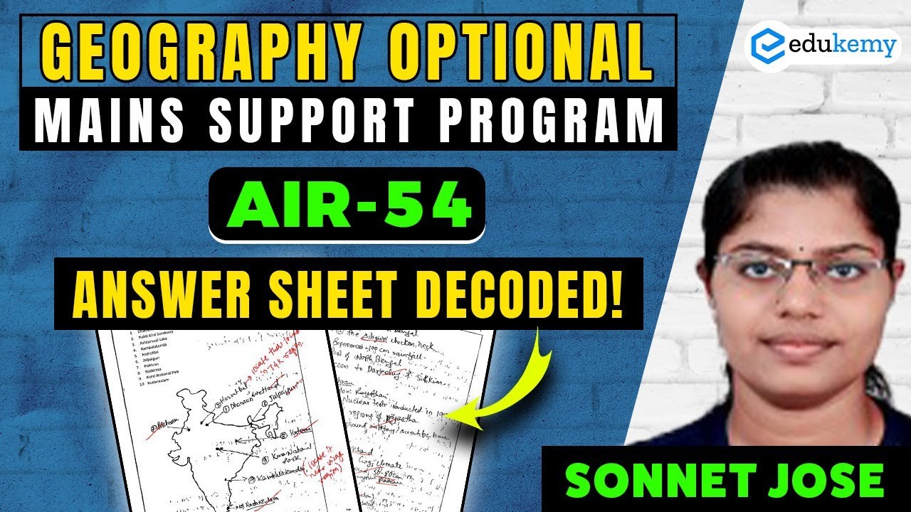 AIR-54 UPSC Topper's Geography Answer Sheet DECODED | Edukemy MSP 2024