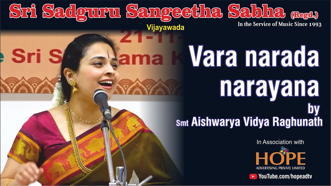Vara narada narayana by Smt. Aishwarya Vidya Raghunath @HOPEADTV