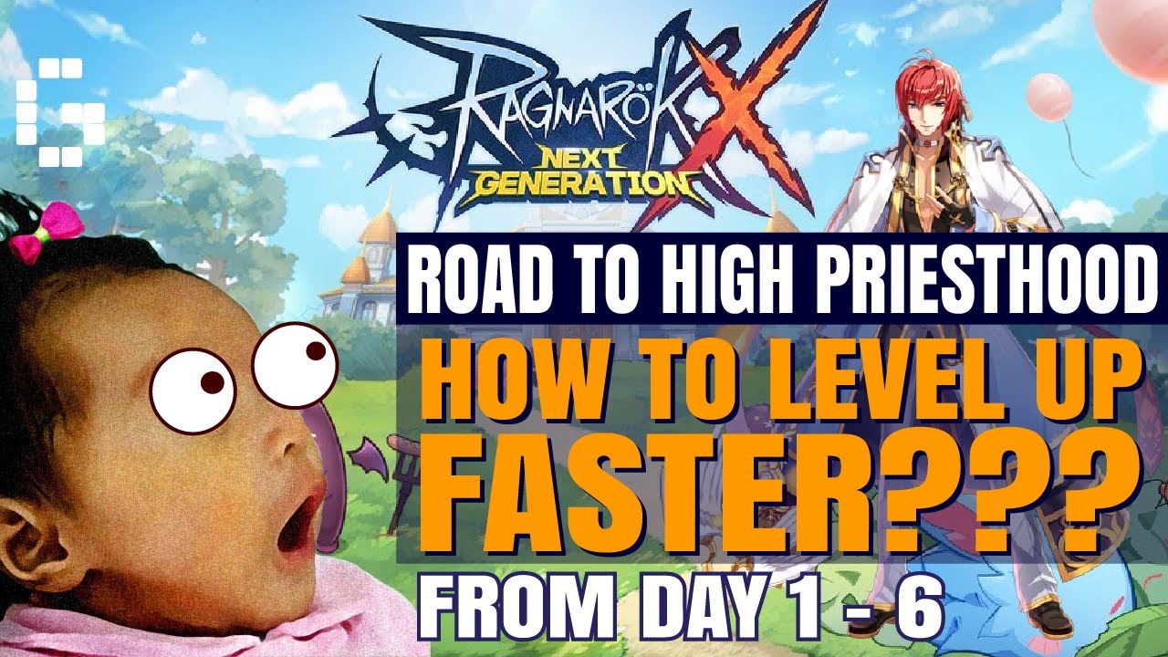 HOW TO LEVEL UP FASTER | ROAD TO HIGH PRIESTHOOD RAGNAROK X: NEXT GENERATION (ROX)