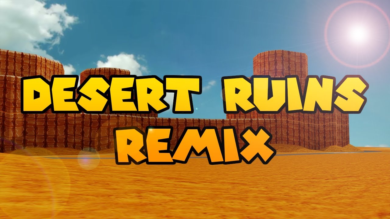 Desert Ruins - Super Mario 3D Land REMIX