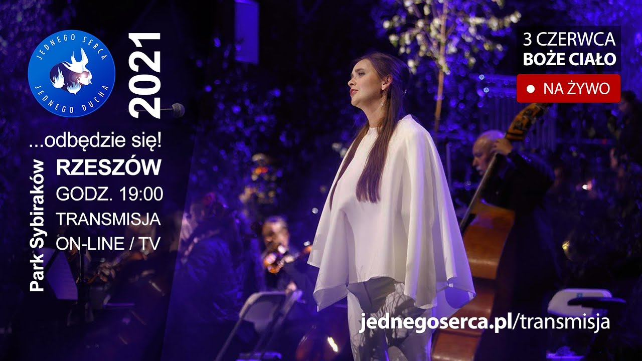 Koncert Jednego Serca Jednego Ducha 2021 - 3 czerwca, Boże Ciało