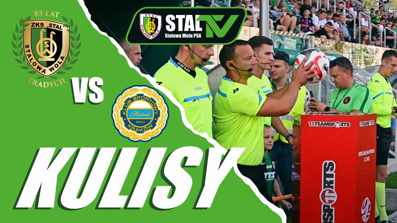 Kulisy meczu Stal Stalowa Wola - Hutnik Kraków | 10.09.2023