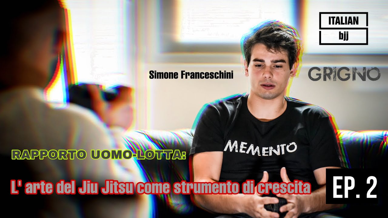 ITALIAN BJJ Memento | SIMONE FRANCESCHINI | GRIGNO | Ep. 2