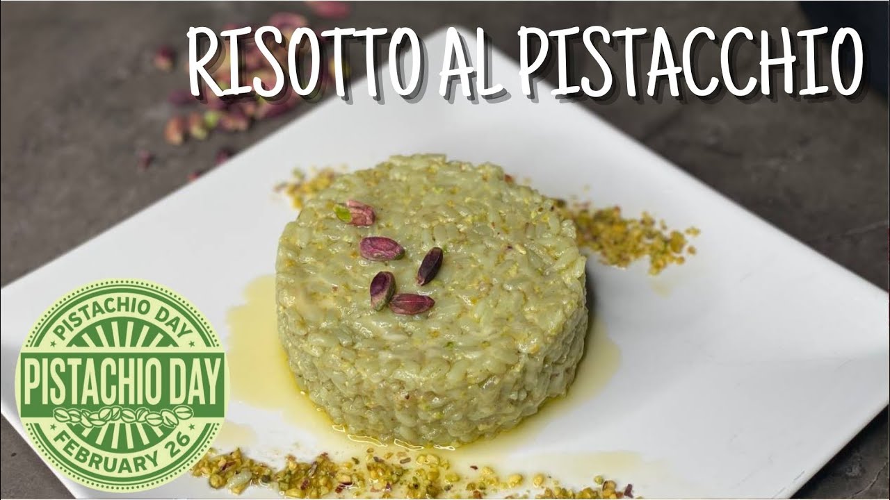 RISOTTO AL PISTACCHIO/GIORNATA MONDIALE DEL PISTACCHIO @videofood2356