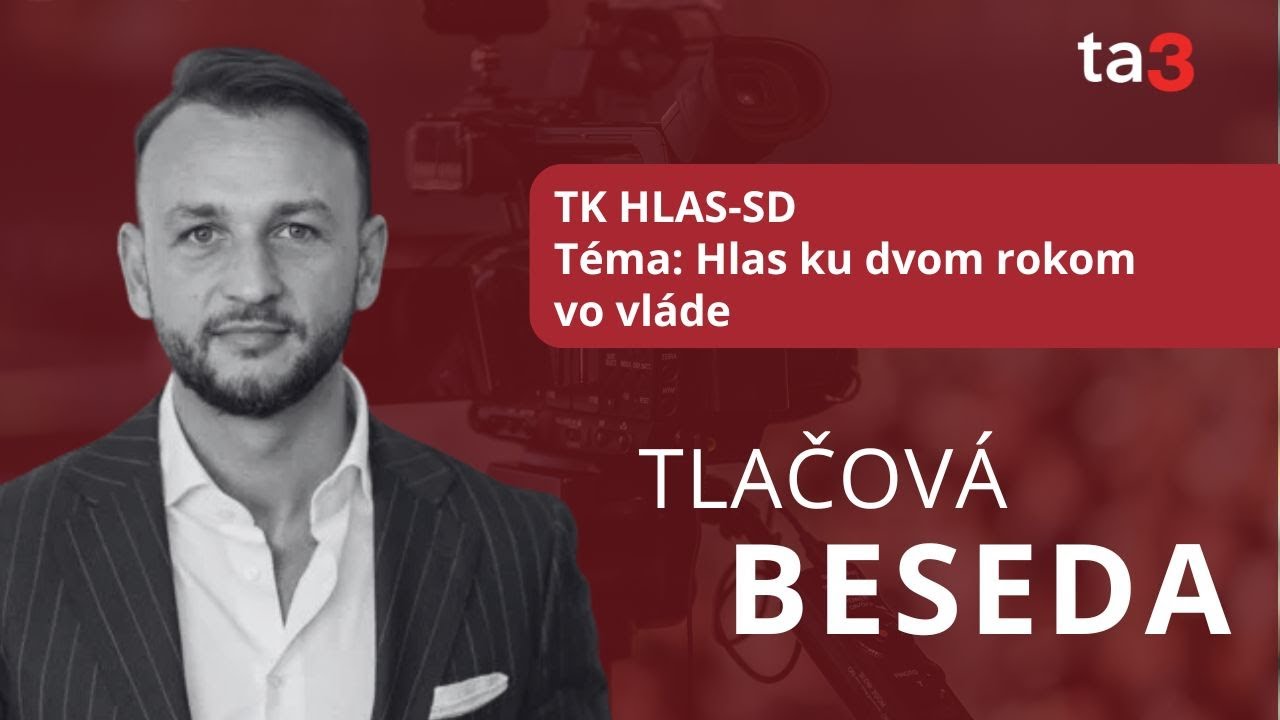 TK HLAS-SD, T&eacute;ma: Hlas ku dvom rokom vo vl&aacute;de