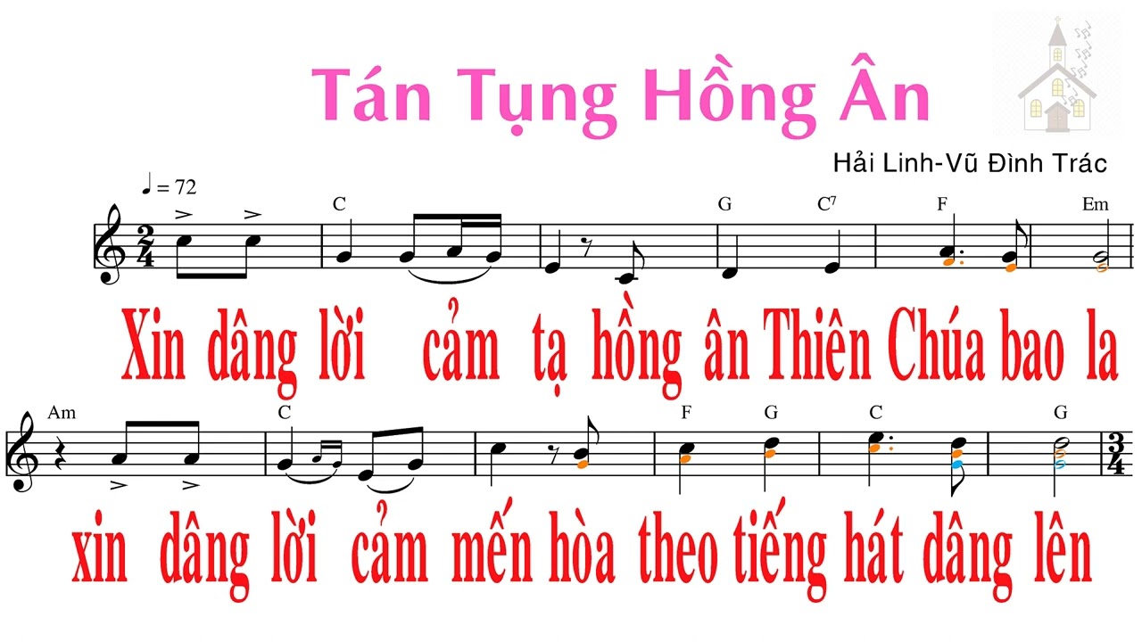 Tán tụng Hồng Ân - Hải Linh - Vũ Đình Trác - Ca đoàn Thiên Thần