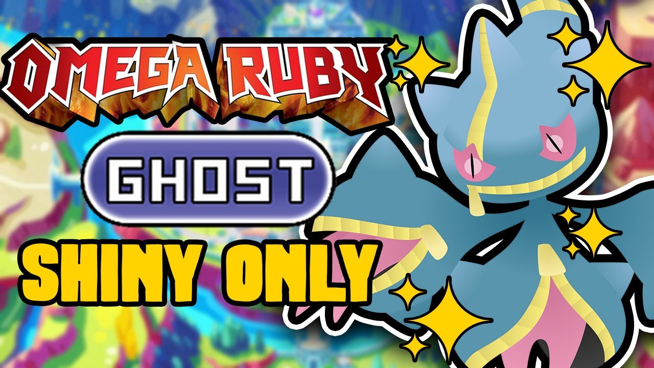 POKEMON HARDCORE OMEGA RUBY - SHINY GHOST TYPE ONLY! (NO OVERLEVELING, NO ITEMS)